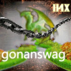 gonanswag x h4x - dragon