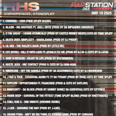 Hip Hop Stacks with Tone Spliff - 05/19/25