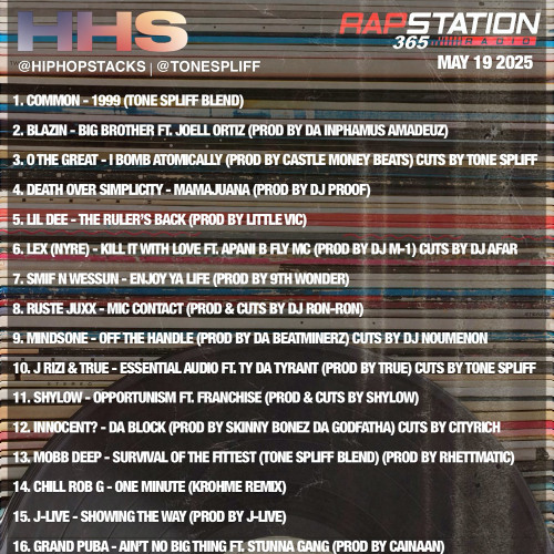 Hip Hop Stacks with Tone Spliff - 05/19/25