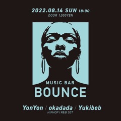 YonYon - DJ LIVE MIX at Music Bar Bounce
