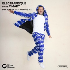 ELECTRAFRIQUE INVITE OMARY - 11 Février 2024