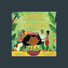 ??pdf^^ ⚡ Plátanos Go with Everything/Los plátanos van con todo: Bilingual English-Spanish     Har