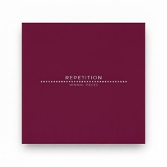 REPETITION