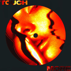 TOUCH MORE (Speed Garage) [FREE DL]