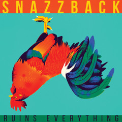 Snazzback - Around The Corner