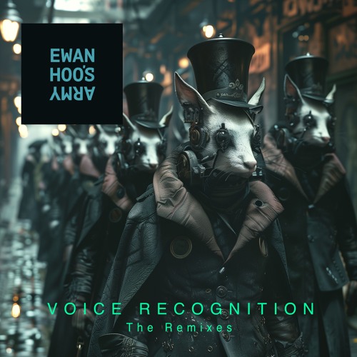 EXCLUSIVE PREMIERE: Ewan Hoos Army - Voice Recognition (Extended Mix)