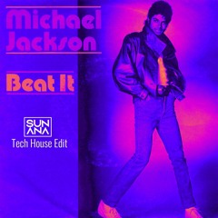 Michael Jackson x Fafaq - Beat It (SUNANA Edit)