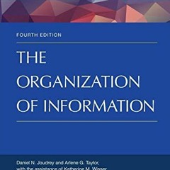 Access PDF EBOOK EPUB KINDLE The Organization of Information (Library and Information Science) by  D