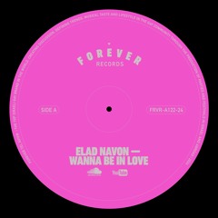ELAD NAVON - WANNA BE IN LOVE