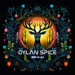 Dylan Spice - Bei Ilai