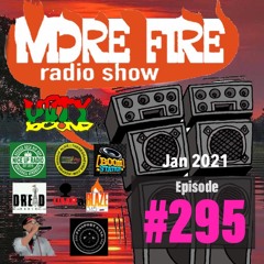 More Fire Show 295 - Jan 15th 2021 With Crossfire From Unity Sound