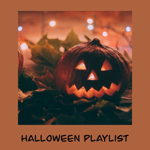 Stream Playlists  Listen to Halloween Playlist playlist online for 