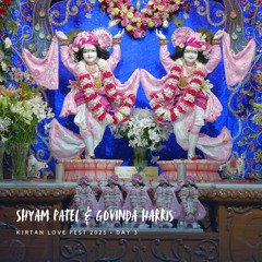 Shyam Patel & Govinda · Kirtan Love Fest · 2.16.25