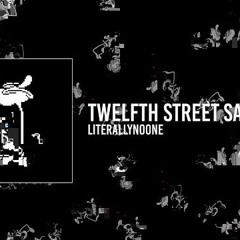twelfth street sans (By LiterallyNoOne)
