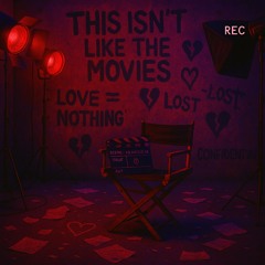 THIS ISNT LIKE THE MOVIES