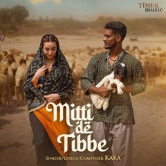 Mitti De Tibbe Latest Punjabi Song 2022 ReEdit