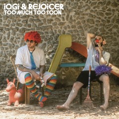 iogi & Rejoicer - A Thing Like You