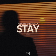 Aldor & Valery Lua - Stay