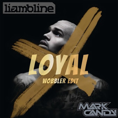 CANDY & THE BLINE - LOYAL [UNRELEASED]