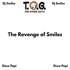 The Revenge of Smiles