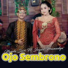 Ojo Sembrono (feat. Jagad Pramudya)