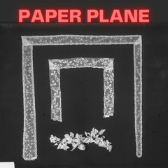 Paper Plane by The Roseline
