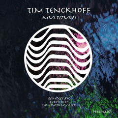 |PBPSNGL007| Tim Enckhoff - Multitudes (Tim´s Melodic Re-think)