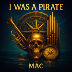 I was a pirate