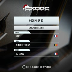 Skyzo - Early Connexion  27.12.2021