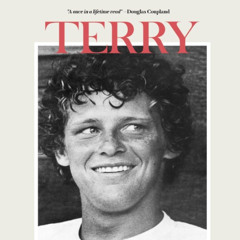 Terry & Me: Inside the Marathon of Hope