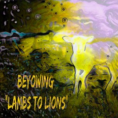 Lambs To Lions