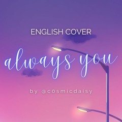 Always You - Cutie Pie The Series OST - English Cover