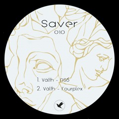 Välth - Fourplex [Saver010]