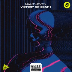 Nahthexen - Victory Or Death (Radio Mix)