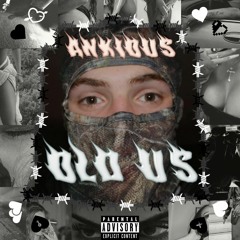 OLD US (PROD. IGY X NICK MIRA)*OUT ON APPLE & SPOTIFY*
