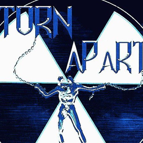 Torn apart