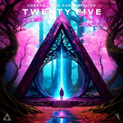 CHENDA, Nina Sung & GILLIAD - Twenty Five