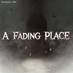 A Fading Place - Vague Memories