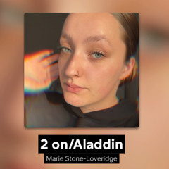 2 on/Aladdin Remix