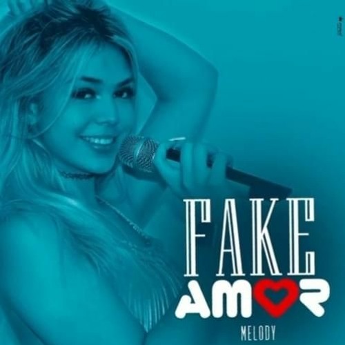 MELODY - FAKE AMOR BEAT VAPO ALIEN (DJ DIGUINHO)