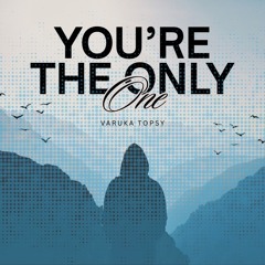 The Only One