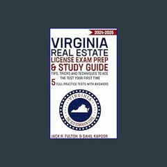 {DOWNLOAD} 💖 Virginia Real Estate License Exam Prep & Study Guide 2024-2025: Tips, Tricks and Tech