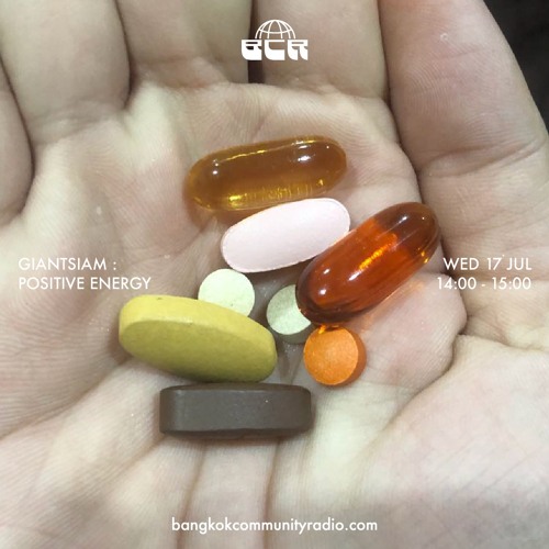 Giantsiam : Positive Energy - 17th July 2024