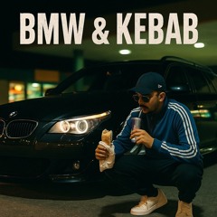 BMW & Kebab