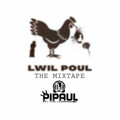 Lwil Poul The Mixtape Dj Pipaul🥃🍻