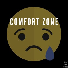 Comfort Zone