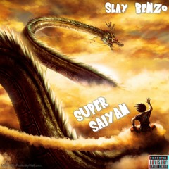 Super Saiyan (Prod. CZR Beats)