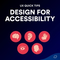 Design for Accessibility
