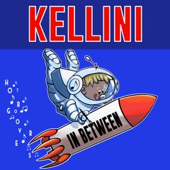 In Between BY KELLINI 🇳🇴 (HOT GROOVERS)