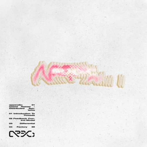 Premiere: Uasmi Nasser - Feedback Control Model [Appendix.files]